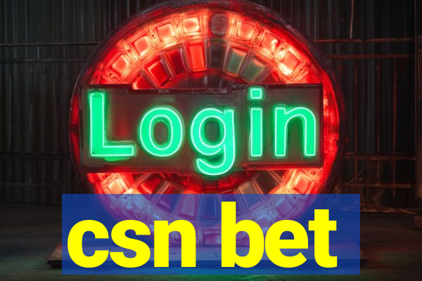 csn bet